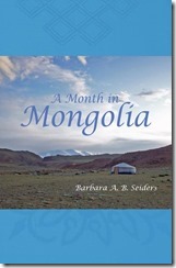 20121004_Month_in_Mongolia_Cover_Cropped_Front_Cover_Only_Compressed